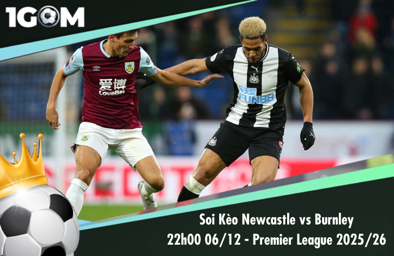 Đội hình dự kiến trước trận Newcastle vs Burnley Đội hình dự kiến trước trận Newcastle vs Burnley
